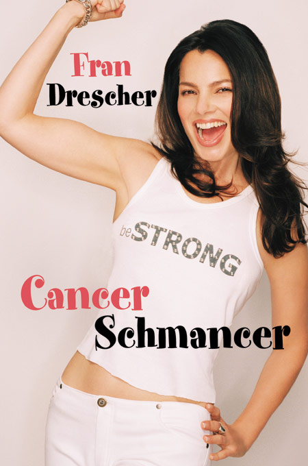 Title details for Cancer Schmancer by Fran Drescher - Available